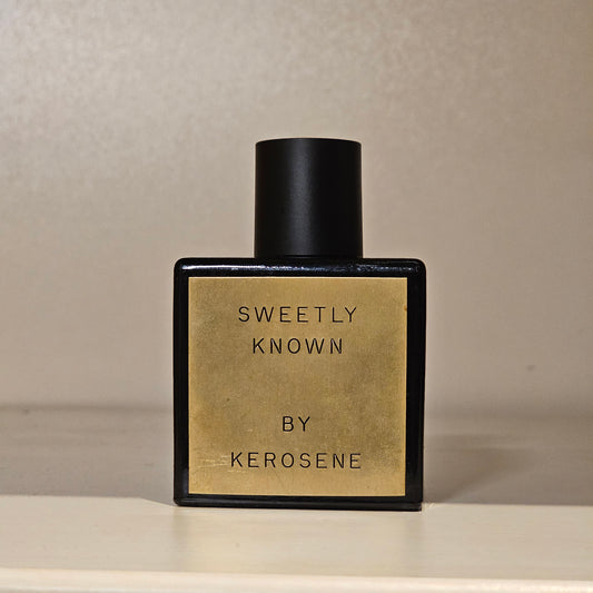 Kerosene Sweetly Known